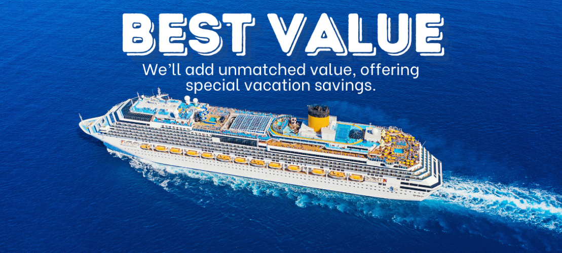 we'll add unmatched value offering special vacation savings