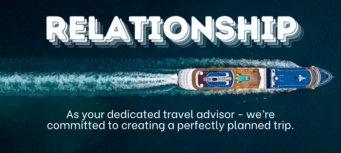 as you dedicated travel advisor we're committed to creating a perfectly planned trip 